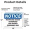 Signmission Restricted Access Authorized And Trained OSHA Notice Sign, Vinyl Decal, 18in W x 12in L, 2PK OS-2PACK-NS-D-1218-L-18064 - alternate 6